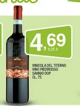 Sigma La vinicola del titerno Vino Piedirosso Sannio Dop offerta