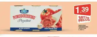 Sigma Santa Rosa - Pomodorissimo I Pezzettoni 400 G(ml) offerta