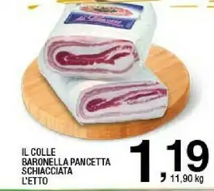 Sigma Il Colle Baronella Pancetta offerta