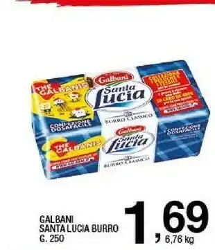 Sigma Galbani Burro Classico Santa Lucia 250 G(ml) offerta