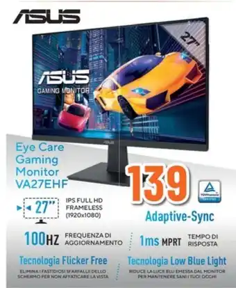 Expert ASUS Eye Care Gaming Monitor VA27EHF offerta