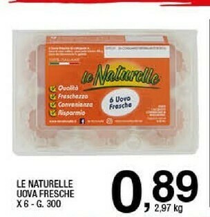 Sigma Le Naturelle 6 Uova Grandi Fresche Biologiche 300 G(ml) offerta