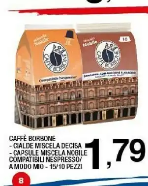Sigma Caffe borbone Cialde Miscela Decisa offerta