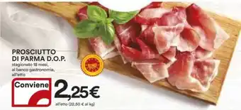 Ipercoop PROSCIUTTO DI PARMA D.O.P. offerta