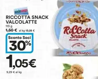 RICCOTTA SNACK VALCOLATTE