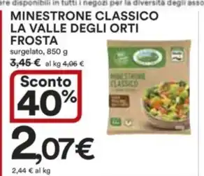 Ipercoop MINESTRONE CLASSICO LA VALLE DEGLI ORTI FROSTA offerta