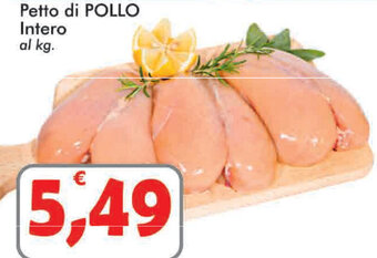 Paghi Poco Petto di Pollo Intero offerta