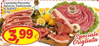 Paghi Poco Costolette/ Pancetta/Salsiccia Tradizionale di Suino offerta