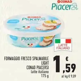 Conad FORMAGGIO FRESCO SPALMABILE LIGHT CONAD PIACERSI offerta