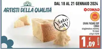 Conad GRANA PADANO DOP CONAD offerta