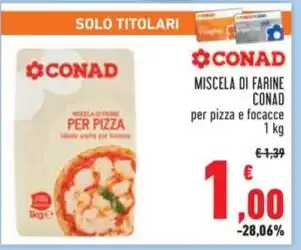 Conad MISCELA DI FARINE CONAD offerta