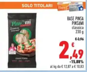 Conad BASE PINSA PINSAMI classica 230 g offerta