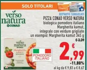Conad PIZZA CONAD VERSO NATURA offerta