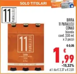 Conad BIRRA 11 PARALLELI CONAD offerta