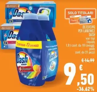 Conad DETERSIVO PER LAVATRICE DASH offerta