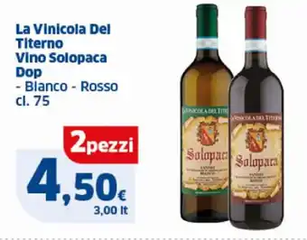 Sigma La Vinicola Del Titerno Vino Solopaca Dop - Blanco - Rosso cl.75 offerta