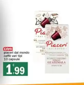Crai CRAI piaceri dal mondo caffè vari tipi 10 capsule offerta