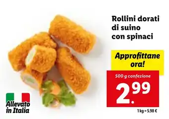 Lidl Rollini dorati di suino con spinaci 500 g confezione offerta
