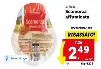 Lidl Milbona Scamorza affumicata 300 g confezione offerta