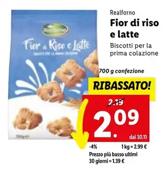 Lidl Realforno Fior di riso e latte 700 g confezione offerta