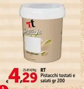 Carrefour Market RT Pistacchi tostati e salati gr 200 offerta