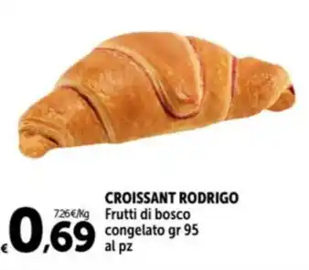 Carrefour Market CROISSANT RODRIGO Frutti di bosco congelato gr 95 al pz offerta