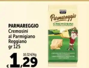 Carrefour Market PARMAREGGIO Cremosini al Parmigiano Reggiano gr 125 offerta