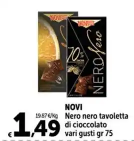Carrefour Market NOVI Nero nero tavoletta di cioccolato vari gusti gr 75 offerta