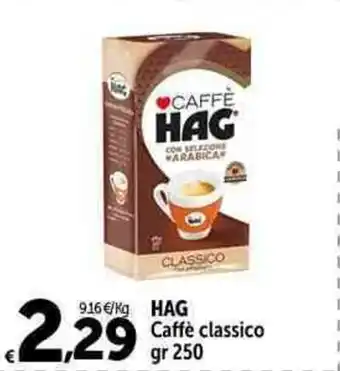 Carrefour Market HAG Caffè classico gr 250 offerta