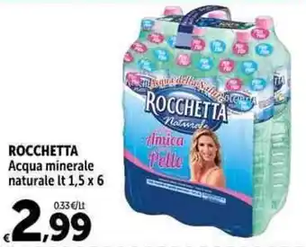 Carrefour Market ROCCHETTA Acqua minerale naturale lt 1,5 x6 offerta