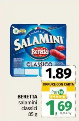 Pam BERETTA salamini classici 85 g offerta