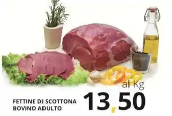 Supermercati Visotto FETTINE DI SCOTTONA BOVINO ADULTO offerta