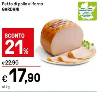Iper La Grande Petto di pollo al forno GARDANI offerta