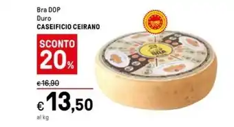 Bra DOP Duro CASEIFICIO CEIRANO