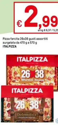 Iper La Grande Pizza farcita 26x38 gusti assortiti surgelata da 470 g a 570 g ITALPIZZA offerta