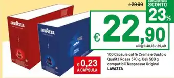 Iper La Grande 100 Capsule caffè Crema e Gusto o Qualità Rossa 570 g, Dek 580 g compatibili Nespresso Original LAVAZZA offerta
