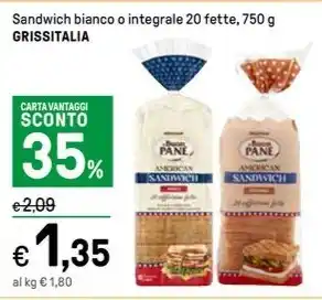 Iper La Grande Sandwich bianco o integrale 20 fette, 750 g GRISSITALIA offerta