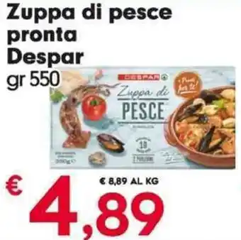 Despar Zuppa di pesce pronta Despar gr 550 offerta