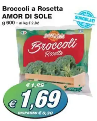 Prix Quality Broccoli a Rosetta AMOR DI SOLE g 600 offerta