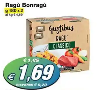 Prix Quality Ragù Bonragù g 180 x 2 offerta