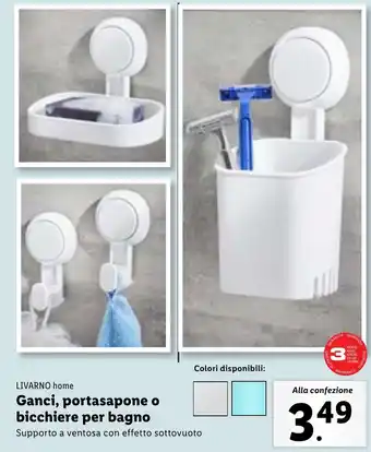 Lidl LIVARNO home Ganci, portasapone o bicchiere per bagno offerta