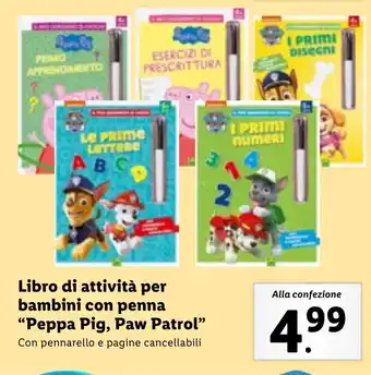 Lidl Libro di attività per bambini con penna "Peppa Pig, Paw Patrol" offerta