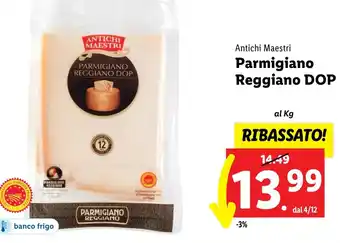 Lidl Antichi Maestri Parmigiano Reggiano DOP offerta
