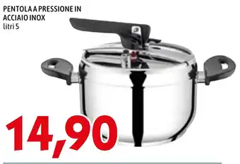 PENTOLA A PRESSIONE IN ACCIAIO INOX litri 5