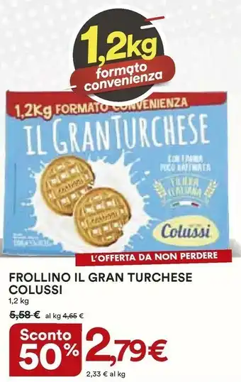 Coop Colussi Il Gran Turchese 1200 G(ml) offerta