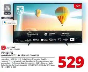Comet PHILIPS ANDROID TV 55" 4K HDR 55PUS8007/12 offerta