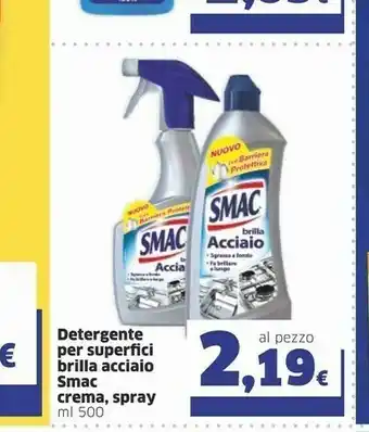 Sigma Smac Detergente Per Superfici Brilla Acciaio offerta