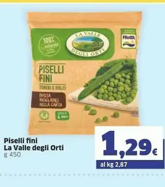 Sigma La Valle degli Orti Pisellini Fini 450 G(ml) offerta