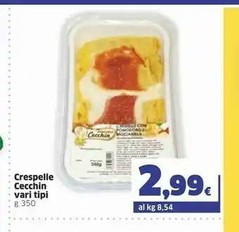 Sigma Cecchin Crespelle Con Pomodoro E Mozzarella 350 G(ml) offerta