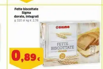 Sigma Sigma - Fette Biscottate 320 G(ml) offerta